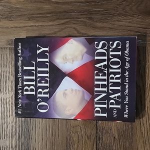 Pinheads And Patriots by Bill O'Reilly Hardcover